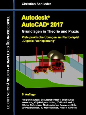 cover image of Autodesk AutoCAD 2017--Grundlagen in Theorie und Praxis
